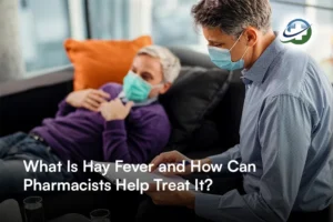 What Is Hay Fever and How Can Pharmacists Help Treat It?